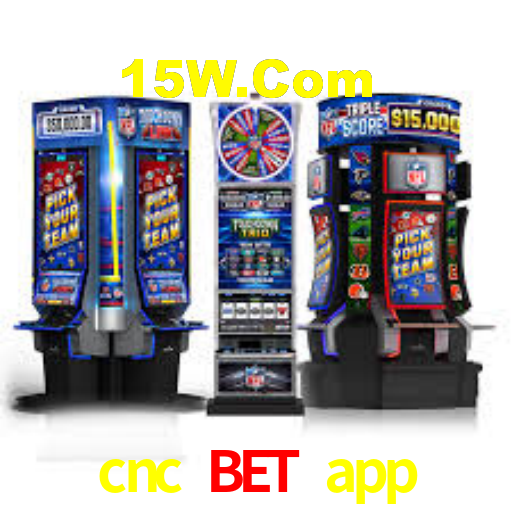 cnc bet app