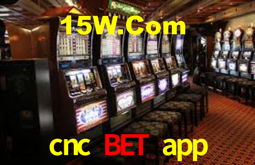 cnc bet app